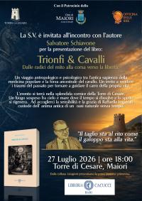 Maiori, lunedì 27 presentazione del libro Trionfi & Cavalli Maiori, lunedì 27 presentazione del libro Trionfi & Cavalli