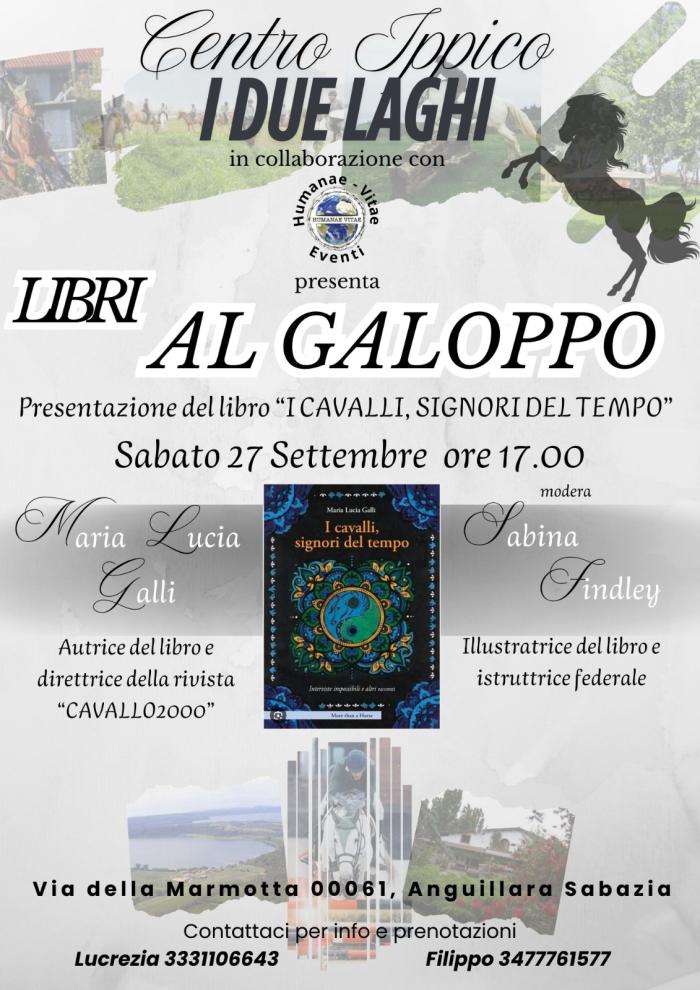 Si parla del libro I Cavalli Signori del Tempo al centro ippico i Due Laghi Si parla del libro I Cavalli Signori del Tempo al centro ippico i Due Laghi