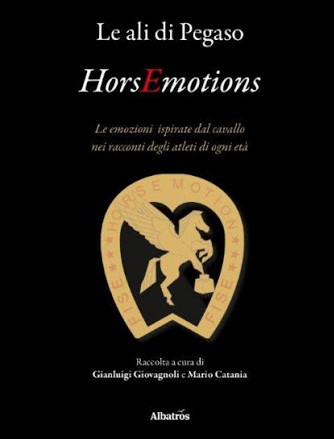 HorsEmotion,  un libro per  quanti amano i cavalli
